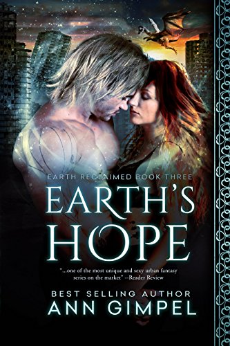 Earth's Hope (Earth Reclaimed Book 3)