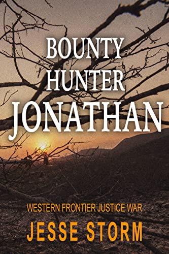 Bounty Hunter Jonathan (Western Frontier Justice W... - CraveBooks
