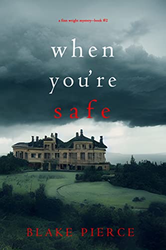 When You’re Safe - CraveBooks