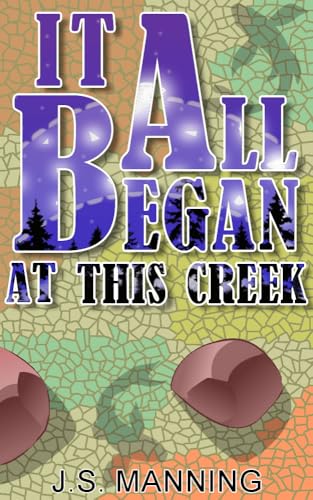 It All Began At This Creek (The Creatures Book 2) - CraveBooks