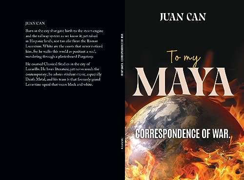 To my Maya: Correspondence of War
