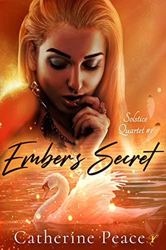 Ember's Secret (Solstice Quartet Book 1)