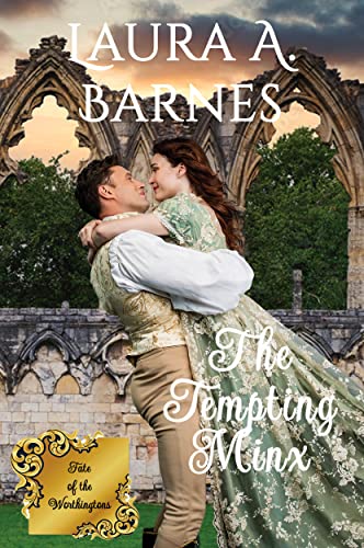 The Tempting Minx (Fate of the Worthingtons Book 1)