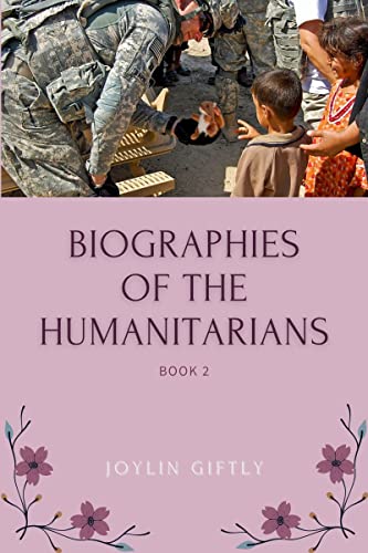 Biographies of the Humanitarians: Book 2 - CraveBooks