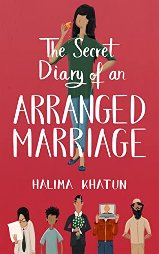 The Secret Diary of an Arranged Marriage