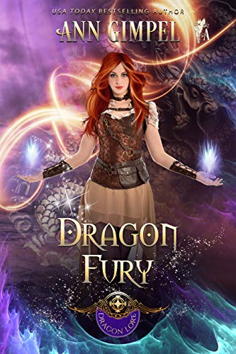 Dragon Fury: Highland Fantasy Romance (Dragon Lore Series Book 5)