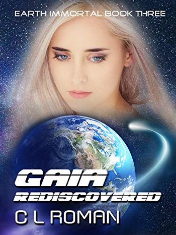 Gaia Rediscovered (Earth Immortal Book 3) - CraveBooks