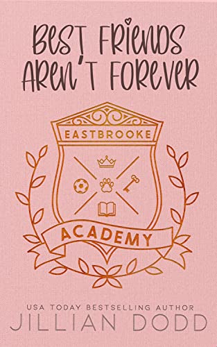 Best Friends Aren't Forever - CraveBooks