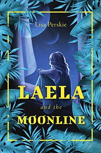 Laela and the Moonline - CraveBooks
