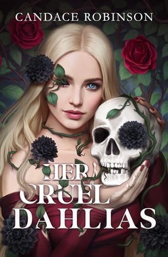 Her Cruel Dahlias (Marked by Magic)