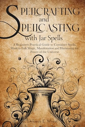 Spellcrafting and Spellcasting with Jar Spells