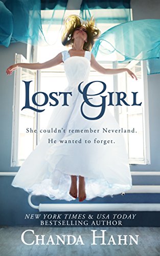 Lost Girl (The Neverwood Chronicles Book 1)