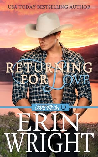 Returning for Love: A Second Chance Western Romance