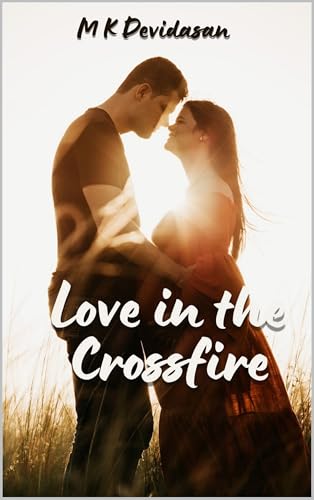 Love in the Crossfire