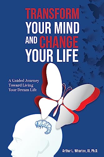 Transform Your Mind and Change Your Life - CraveBooks