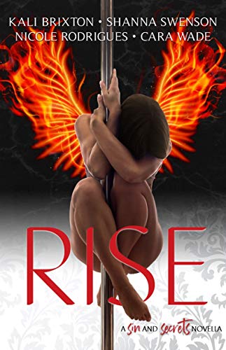 RISE: A Prequel Novella (Sin and Secrets) - CraveBooks