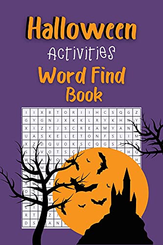 Halloween Activities Word Find Book: Halloween Word Search Puzzles Theme for All Ages Kids, Teens, Adults, Seniors, Holiday Word Search Book (Gifts for Halloween Party)