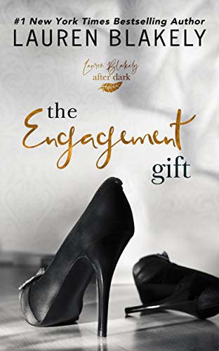 The Engagement Gift: An After Dark Standalone (The Gift Book 1)