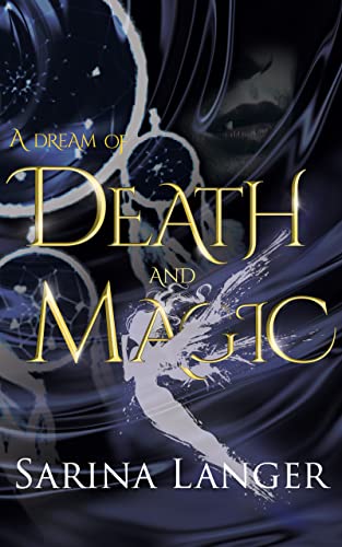 A Dream of Death and Magic - CraveBooks
