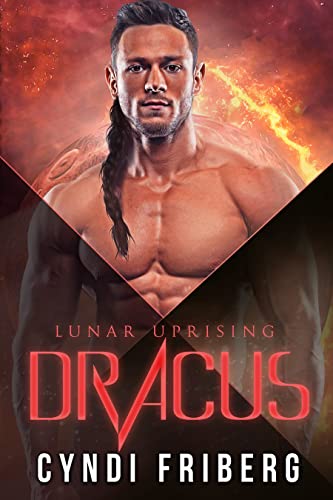 Dracus (Lunar Uprising Book 4) - CraveBooks