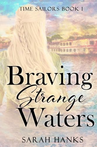 Braving Strange Waters - CraveBooks