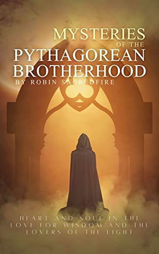 Mysteries of the Pythagorean Brotherhood: Heart an... - CraveBooks