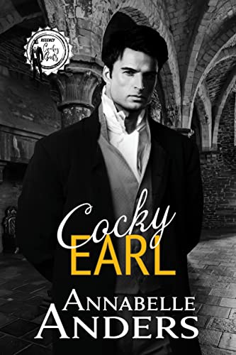 Cocky Earl (Regency Cocky Gents Book 1)
