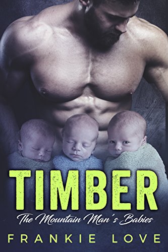 TIMBER: The Mountain Man's Babies