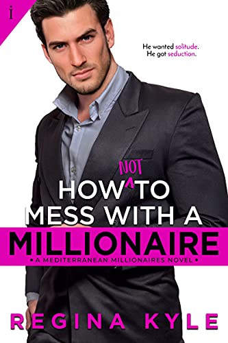 How Not to Mess with a Millionaire - CraveBooks
