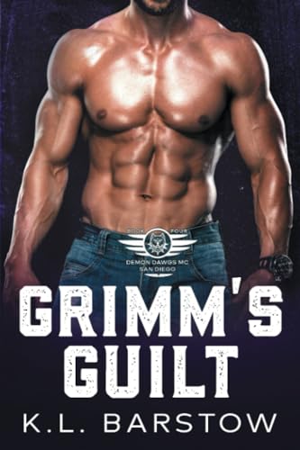 Grimm's Guilt: Demon Dawgs MC San Diego - Book Four (Demon Dawgs Motorcycle Club - San Diego)