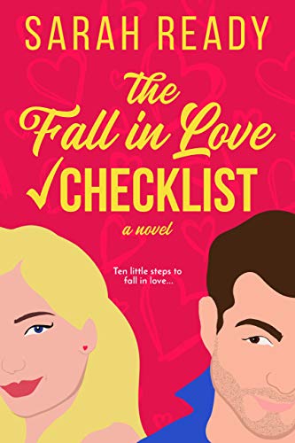 The Fall in Love Checklist: A Novel