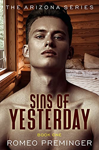 Sins of Yesterday: Book One of the Arizona series