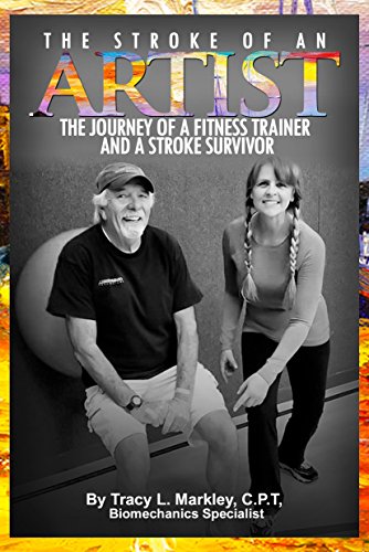 The Stroke of An Artist: The Journey of a Fitness Trainer and a Stroke Survivor