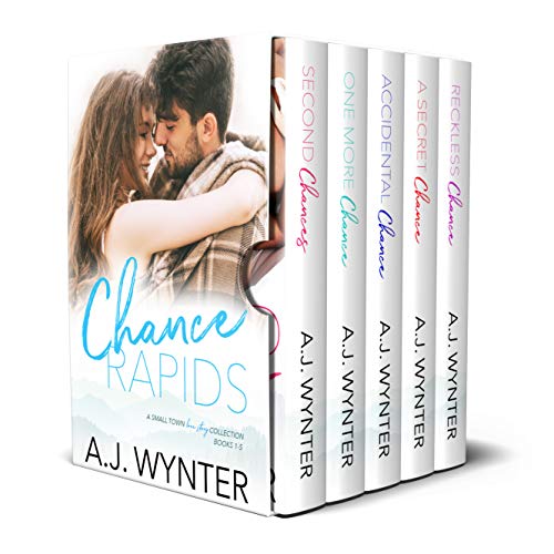 Chance Rapids Series: A Small Town Contemporary Love Story Collection
