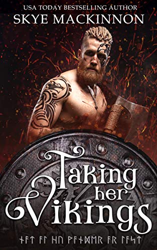 Taking Her Vikings: Viking Time Travel Romance (Academy of Time Book 1)