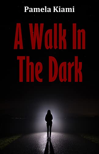 A Walk In The Dark - CraveBooks