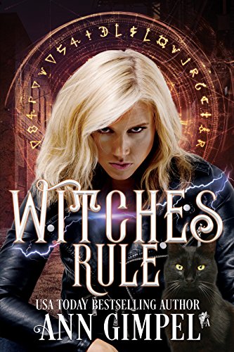 Witches Rule: Urban Fantasy Romance (Demon Assassins Book 3)
