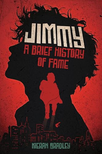 Jimmy: A Brief History of Fame - CraveBooks