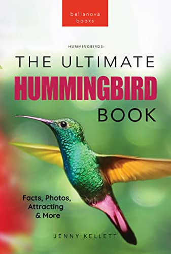 Hummingbirds The Ultimate Hummingbird Book: 100+ A... - CraveBooks