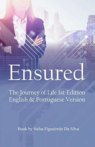 Ensured: The Journey of Life 1st Edition - CraveBooks