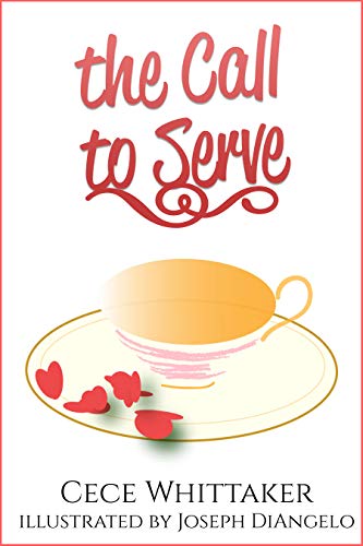 The Call to Serve: It's 1943 & Christmas is Approaching. . . (The Serve Series Book 1)