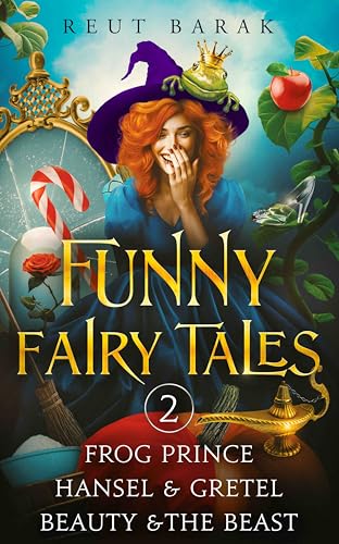 Funny Fairy Tales - 2: Frog Prince - Hansel & Gretel - Beauty and the Beast