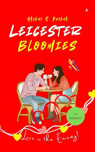 Leicester Bloomies: Love is the Enemy!