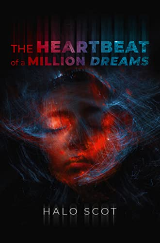 The Heartbeat of a Million Dreams