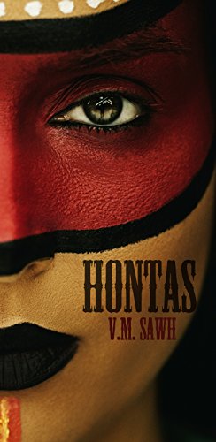 Hontas (Good Tales For Bad Dreams Book 2)