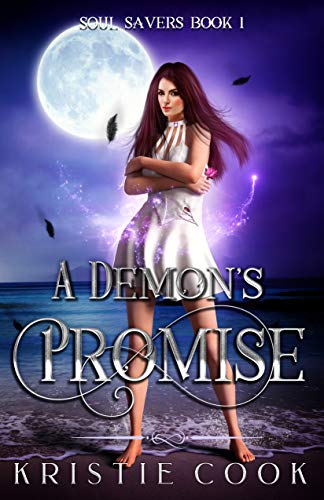 A Demon's Promise (Soul Savers Book 1)