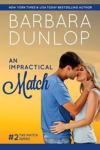 An Impractical Match (The Match Series Book 2)