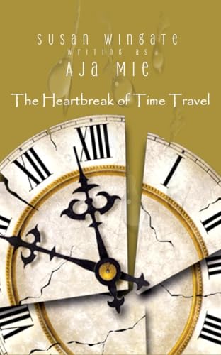 The Heartbreak of Time Travel - CraveBooks