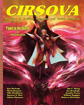 Cirsova Magazine of Thrilling Adventure and Daring Suspense: Vol. 2 No. 2 (Fall 2019)