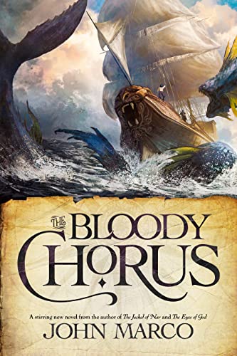 The Bloody Chorus: Book One of Impossible Gods - CraveBooks
